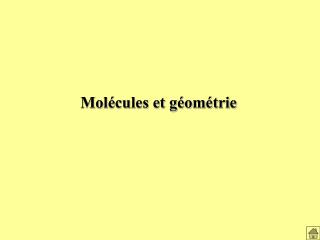 mol cules et g om trie
