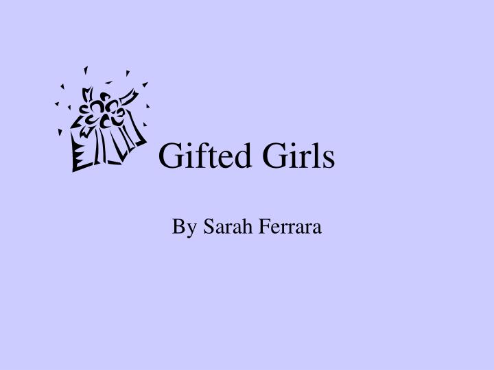 gifted girls