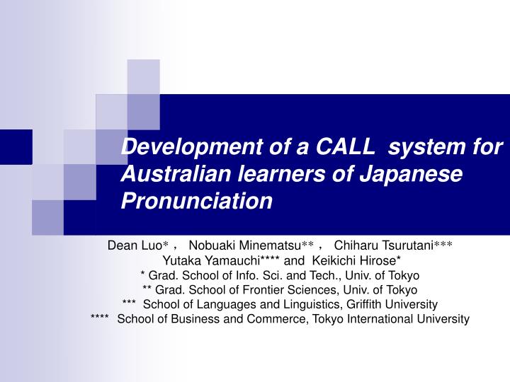 development of a call system for australian learners of japanese pronunciation