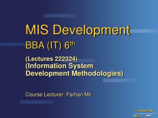 MIS Development BBA (IT) 6 th