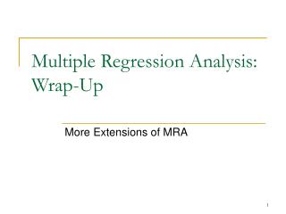 Multiple Regression Analysis: Wrap-Up