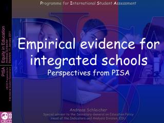 Empirical evidence for integrated schools Perspectives from PISA