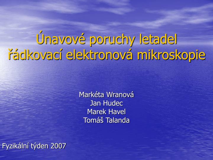 navov poruchy letadel dkovac elektronov mikroskopie