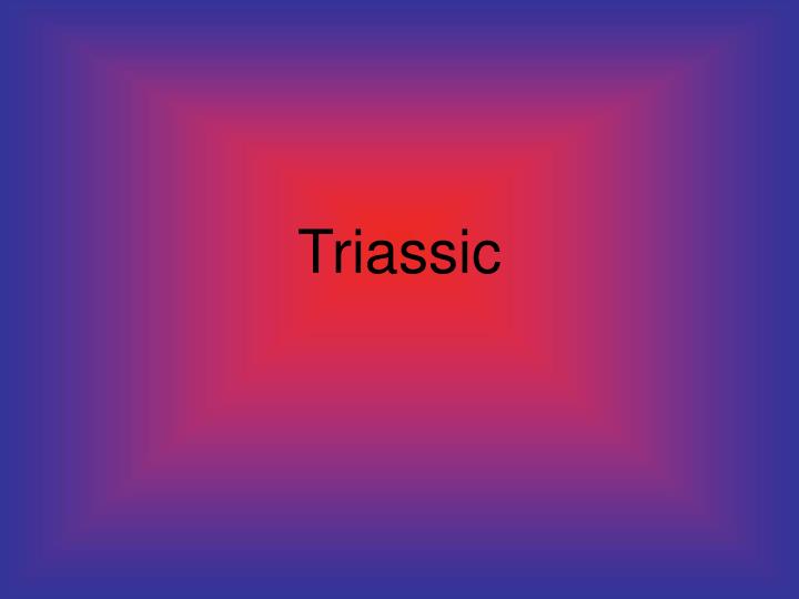triassic