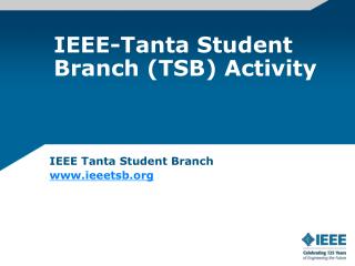 IEEE-Tanta Student Branch (TSB) Activity