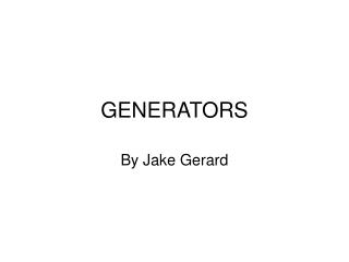 GENERATORS