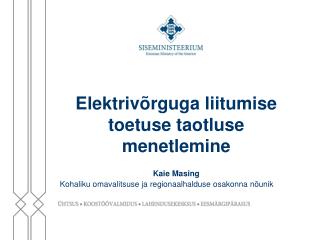 elektriv rguga liitumise toetuse taotluse menetlemine