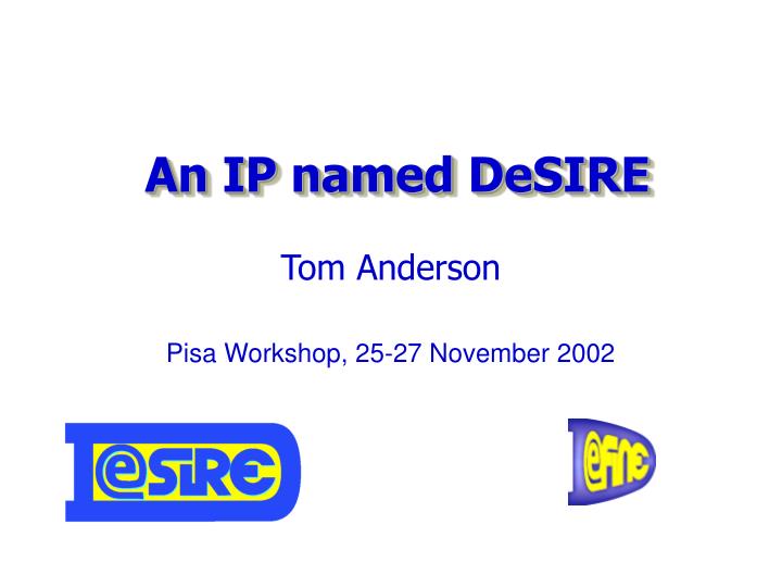 an ip named desire