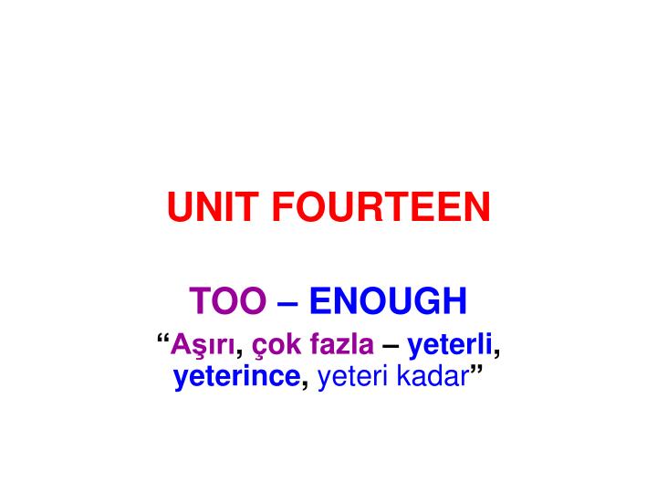 unit fourteen