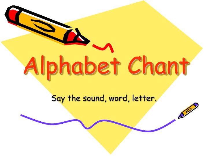 alphabet chant