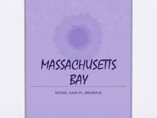 MASSACHUSETTS BAY