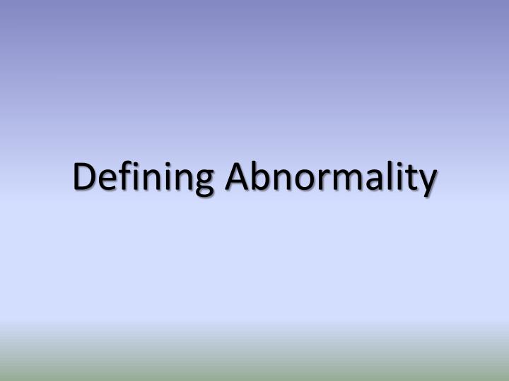 defining abnormality