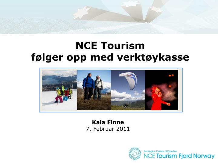 nce tourism f lger opp med verkt ykasse