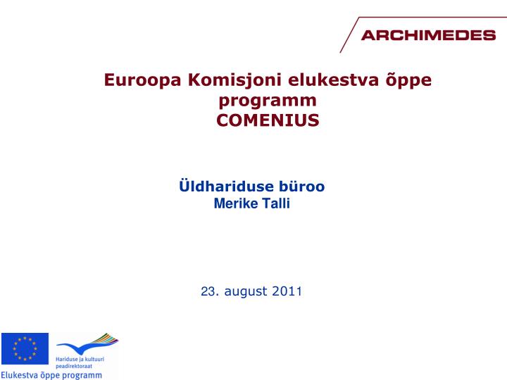 euroopa komisjoni elukestva ppe programm comenius