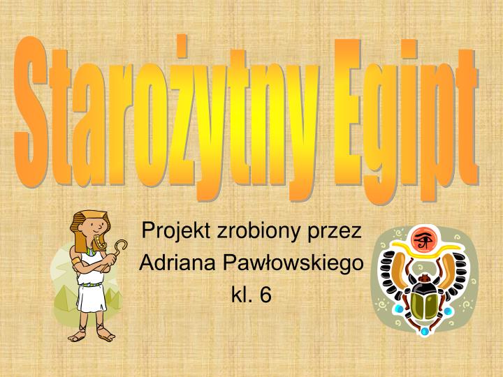 projekt zrobiony przez adriana paw owskiego kl 6