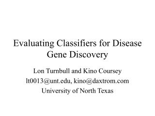 Evaluating Classifiers for Disease Gene Discovery