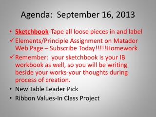 Agenda: September 16, 2013