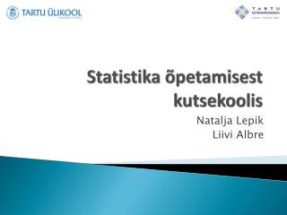 statistika petamisest kutsekoolis