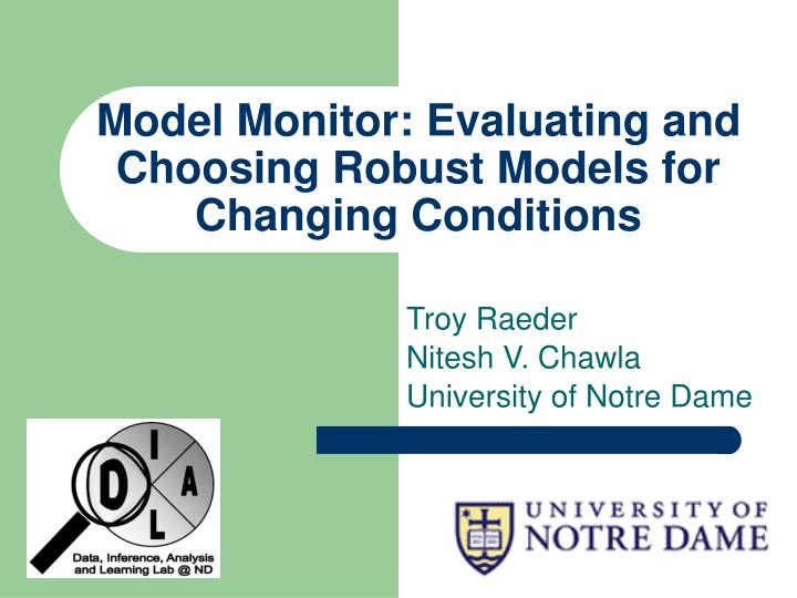 troy raeder nitesh v chawla university of notre dame