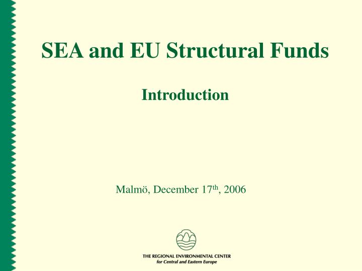 s ea and eu structural funds introduction