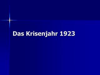 das krisenjahr 1923