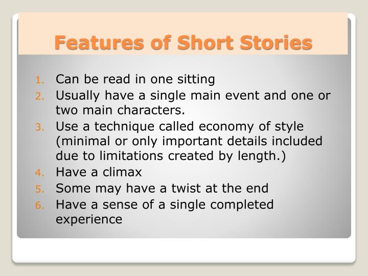 features of short stories