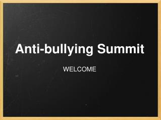 Anti-bullying Summit