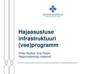 hajaasustuse infrastruktuuri vee programm