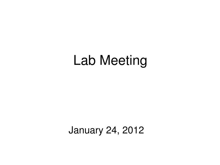 lab meeting
