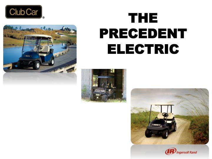 the precedent electric