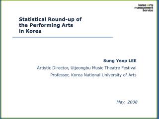 Statistical Round-up of the Performing Arts in Korea