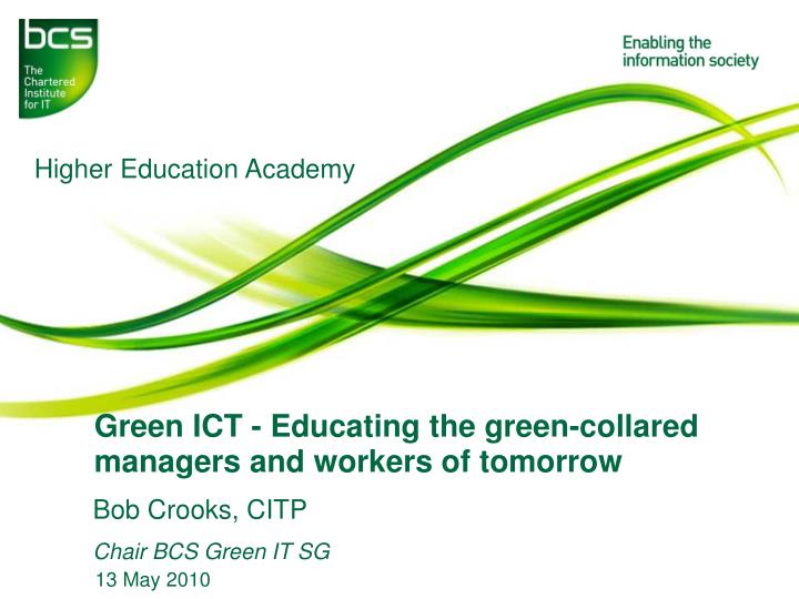 green ict educating the green collared managers and workers of tomorrow