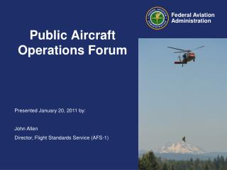 Public Aircraft Operations Forum