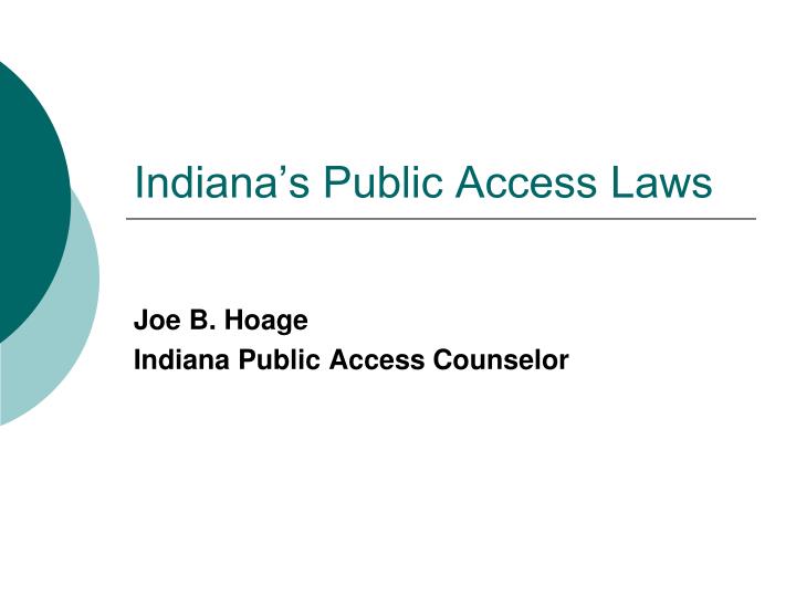 indiana s public access laws