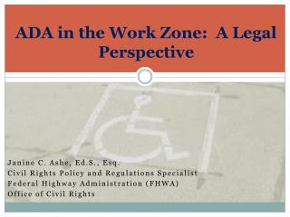 ADA in the Work Zone: A Legal Perspective