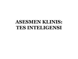 asesmen klinis tes inteligensi