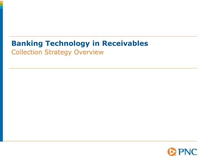 banking technology in receivables