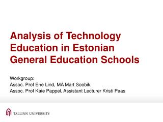 Analysis of Technology Education in Estonian General Education Schools