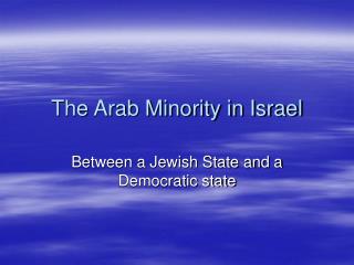 The Arab Minority in Israel