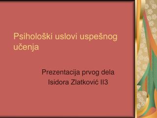 psiholo ki uslovi uspe nog u enja