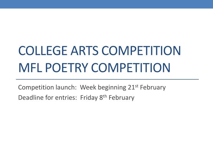 college arts competition mfl poetry competition