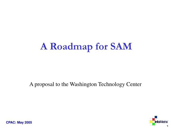 a roadmap for sam