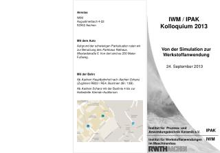 IWM / IPAK Kolloquium 2013