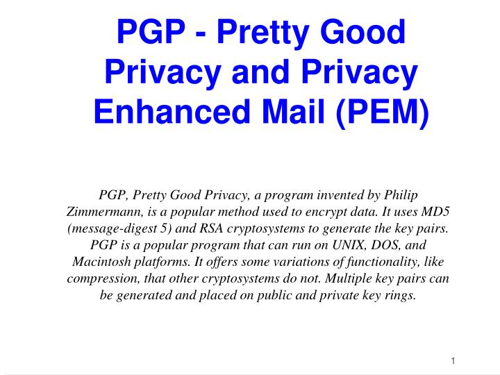 pgp pretty good privacy and privacy enhanced mail pem