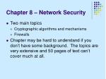 Chapter 8 – Network Security - slide 1