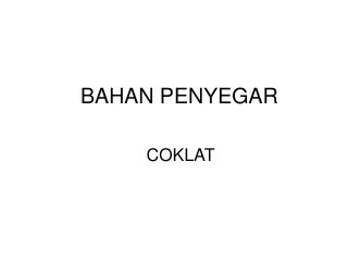bahan penyegar