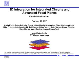 3D Integration for Integrated Circuits and Advanced Focal Planes