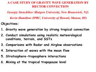 A CASE STUDY OF GRAVITY WAVE GENERATION BY HECTOR CONVECTION