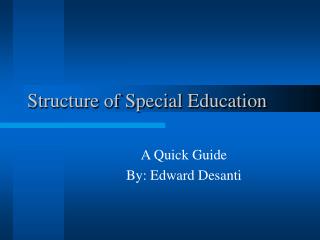 Structure of Special Education