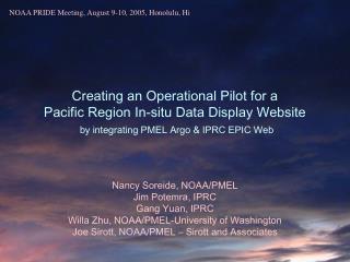 NOAA PRIDE Meeting, August 9-10, 2005, Honolulu, Hi